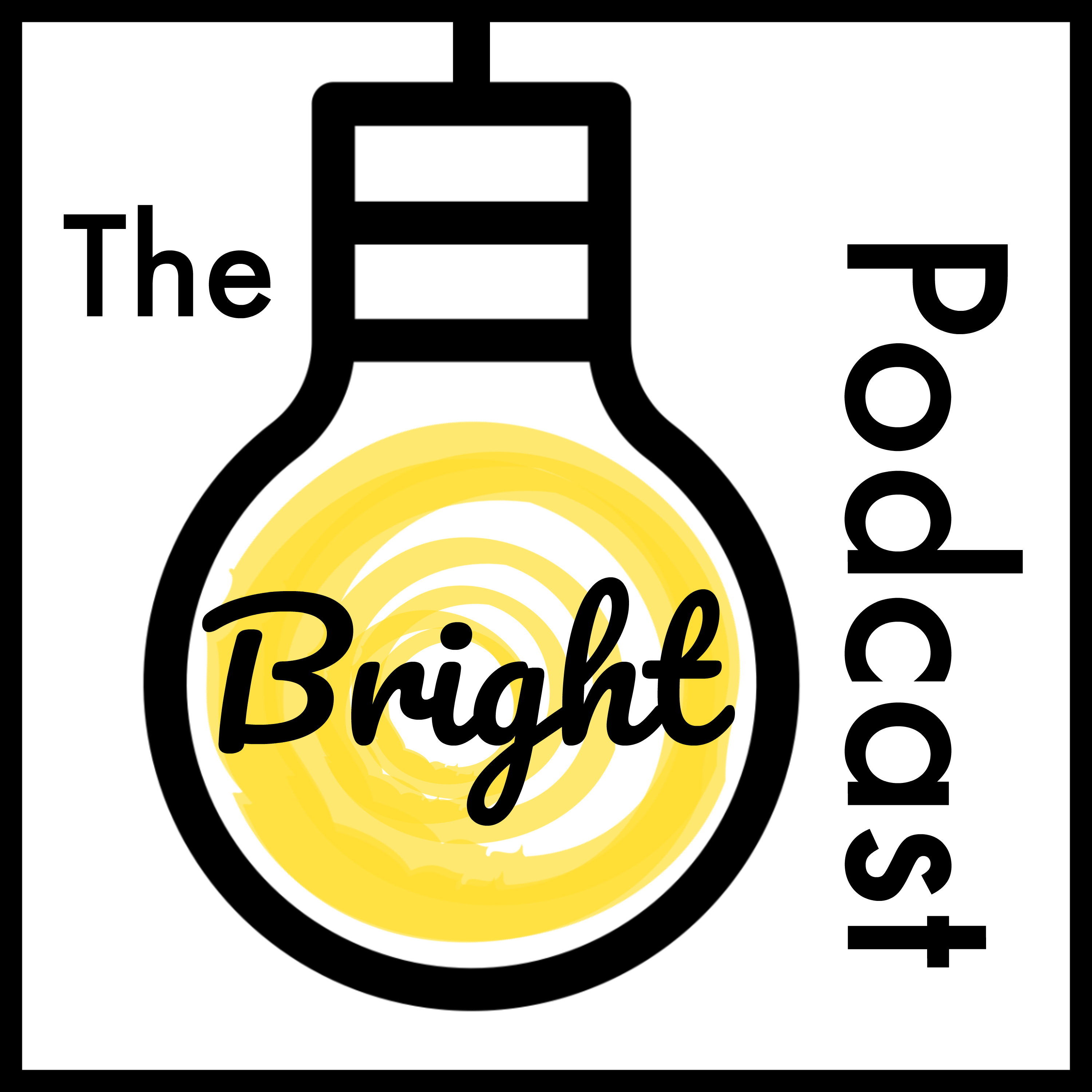 The Bright Podcast